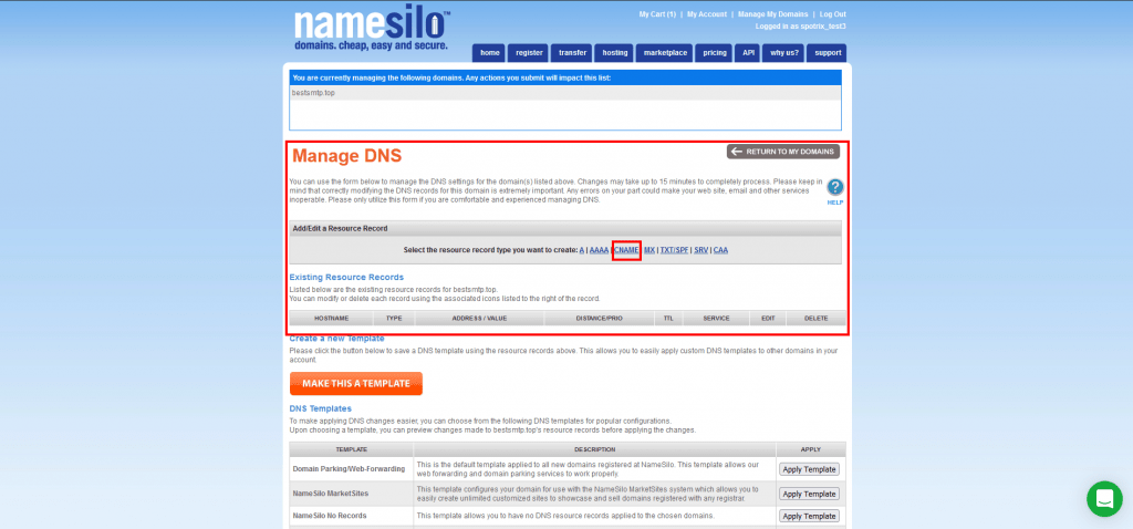 7. At Manage DNS section, click on CNAME to start adding DNS records