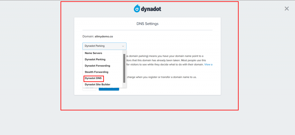 8. A new screen will appear, then from the dropdown choose Dynadot DNS