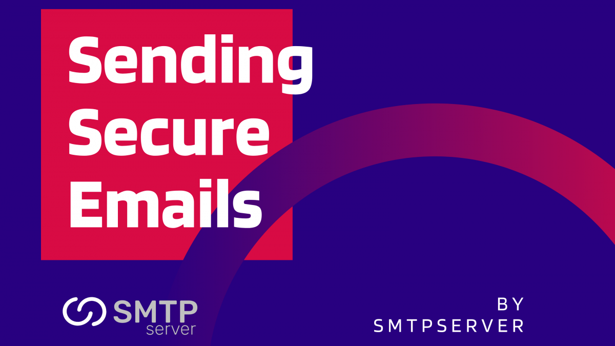 Sending Secure Emails