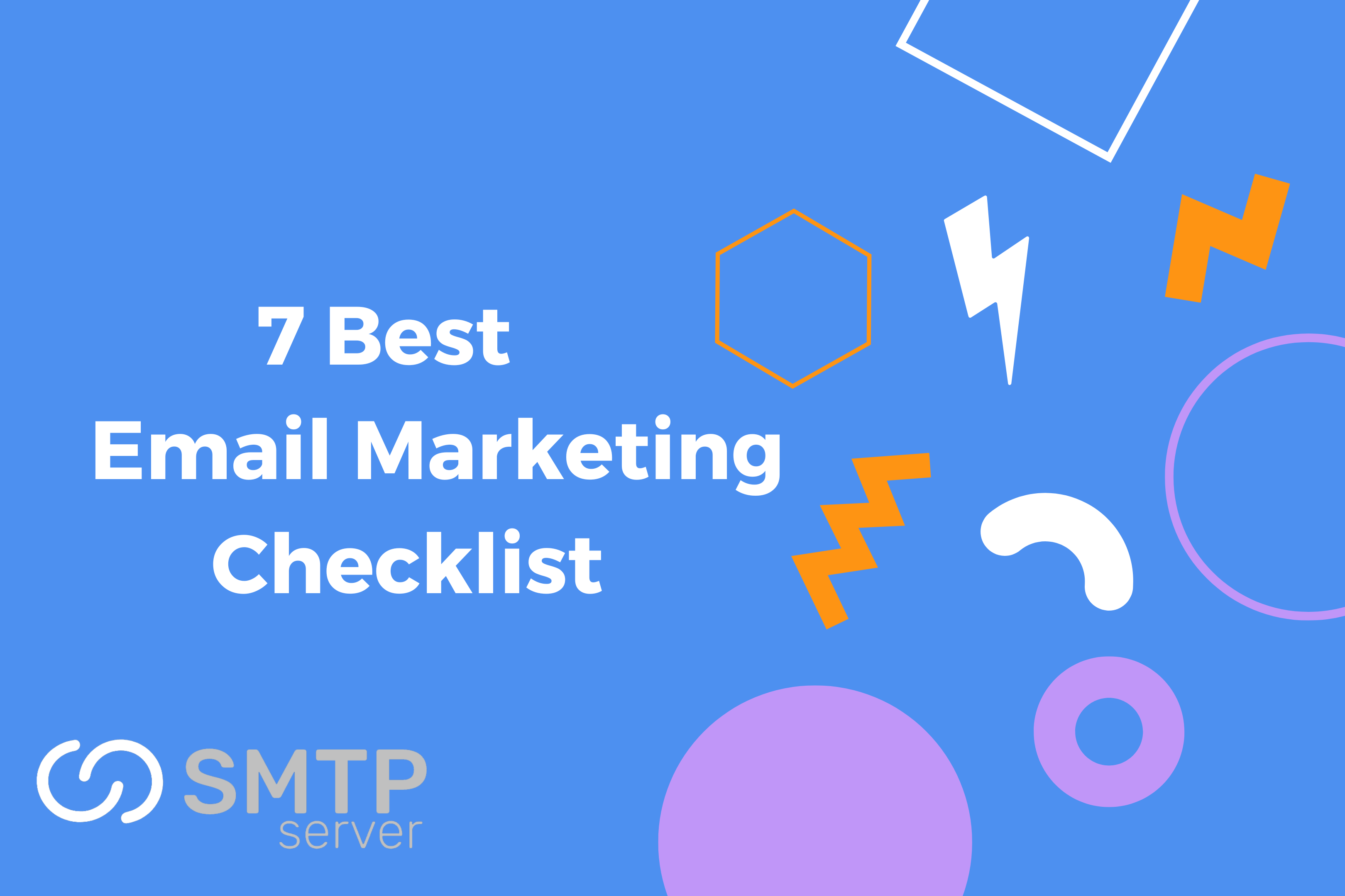 7 Best Email Marketing Checklist