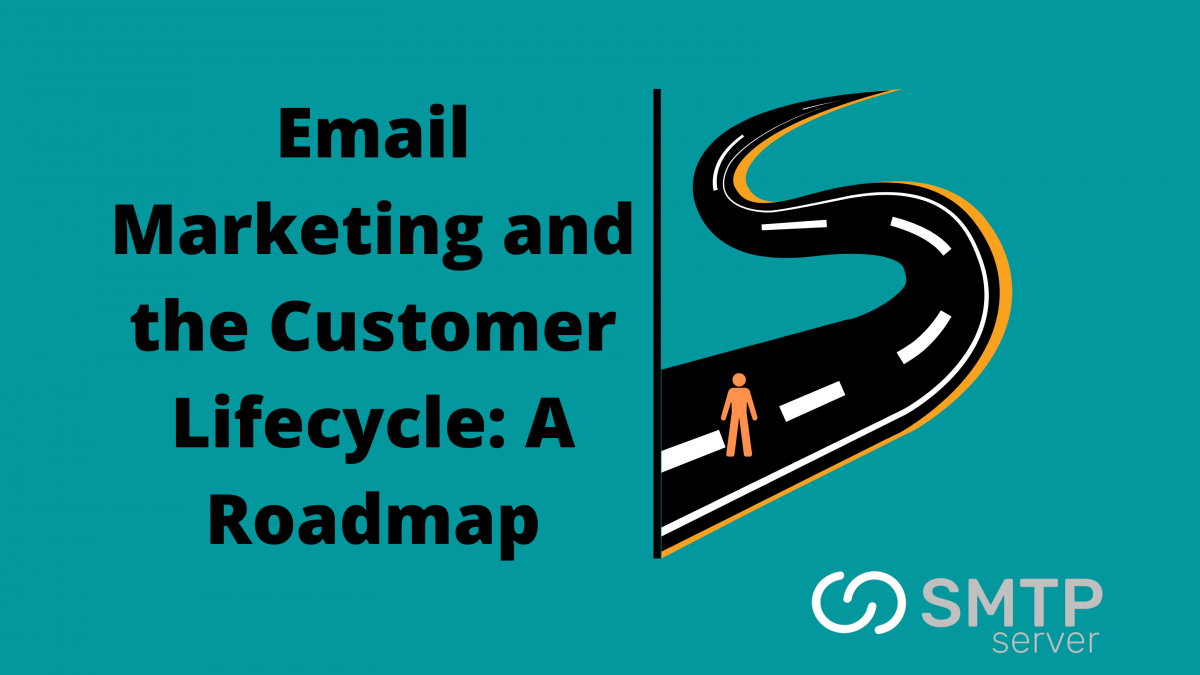 Email Marketing and the Customer Lifecycle: A Roadmap