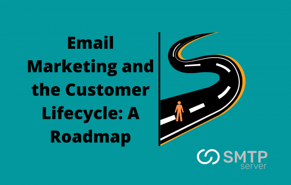 Email Marketing and the Customer Lifecycle