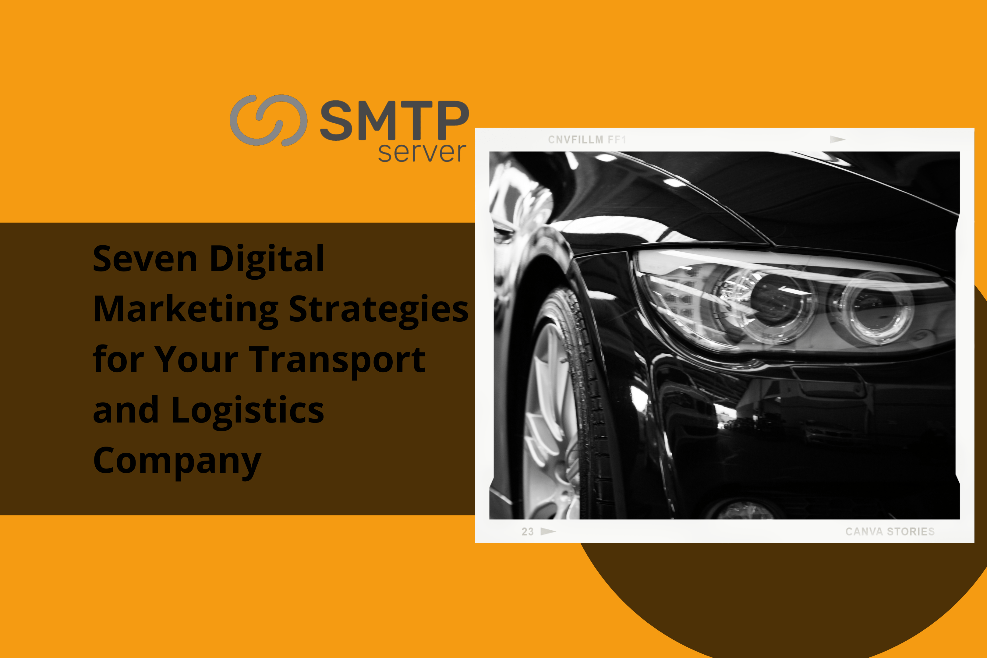 Seven Digital Marketing Strategies for Your Transport and Logistics Company