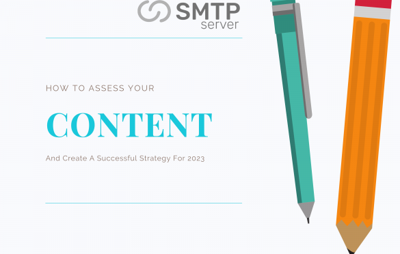 How To Assess Your Content And Create A Successful Strategy For 2023